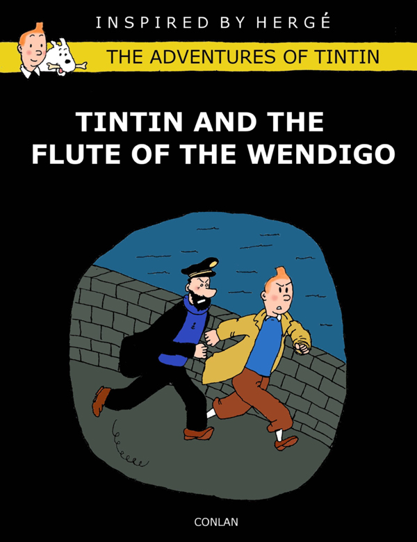 Tintin and the Flute of the Wendigo by Conlan - Page 0